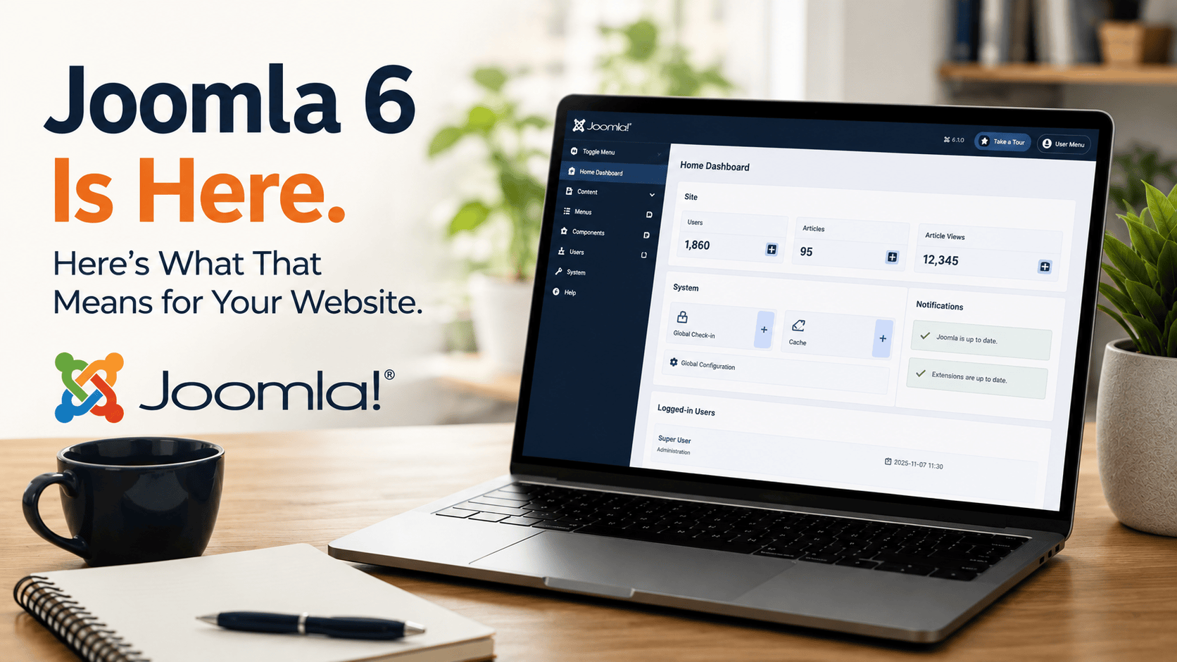 Joomla 6 is Here
